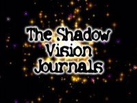 The Shadow Vision Journals | Official Website